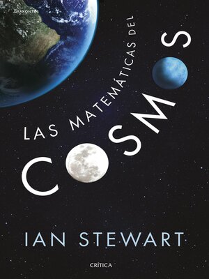cover image of Las matemáticas del cosmos